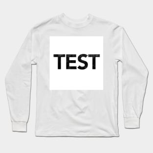 Test Long Sleeve T-Shirt